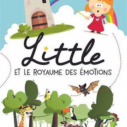 Little et le royaume des émotions @ Théâtre 100 noms