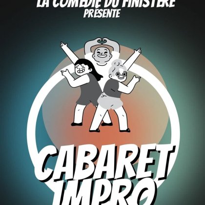 Cabaret Impro @ La comédie du Finistère
