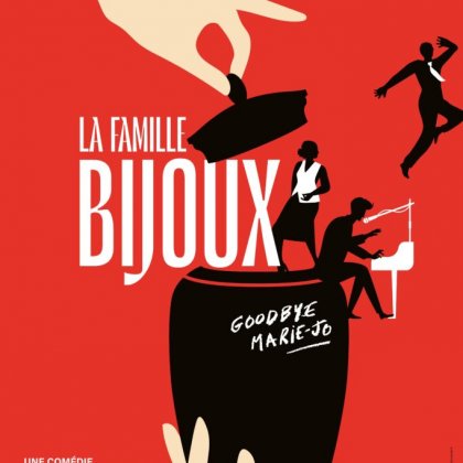 La Famille Bijoux @ Théâtre 100 noms