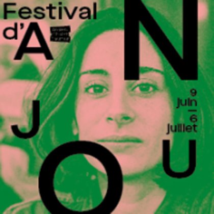 Festival d'Anjou 2023 @ Le Quai