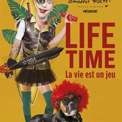Life Time @ Le Complexe Café-Théâtre 
