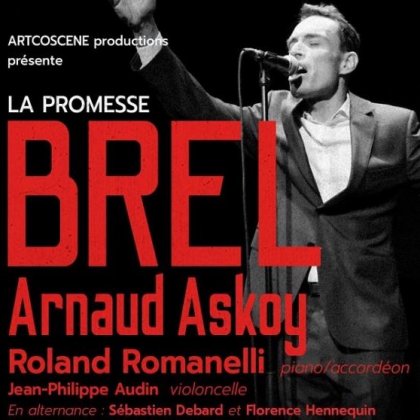 Arnaud Askoy - La promesse Brel - Festival 'La semaine acadienne' @ Salle de l'Edit