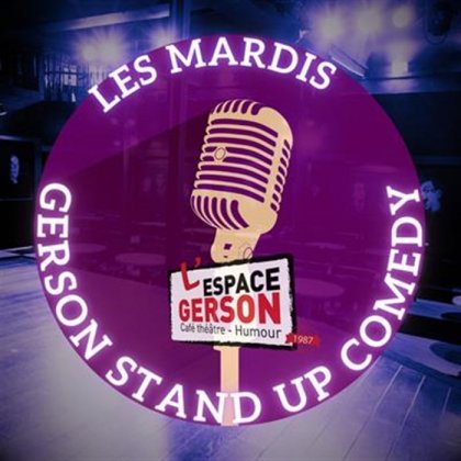 Les Mardis Gerson Stand Up Comedy @ Espace Gerson