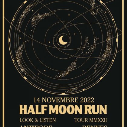Half Moon Run + Flyte @ L’Antipode