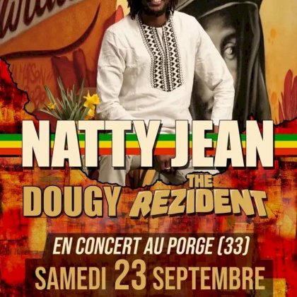 Natty Jean + Dougy + The Rezident en Sound System @ Salle des fêtes de Le Porge