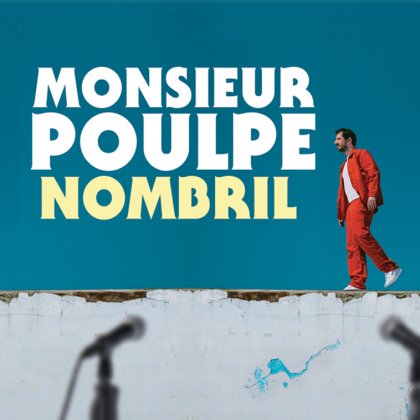 Monsieur Poulpe @ Espace Julien