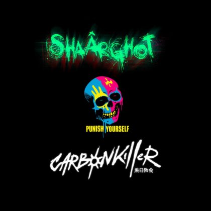 Shaârghot + Punish Yourself + Carbon Killer @ Ninkasi Gerland