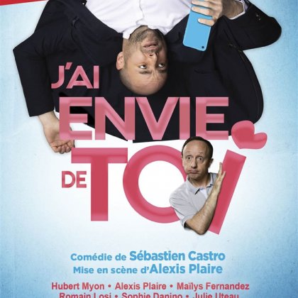 J'ai envie de toi @ Théâtre des Salinières J'ai envie de toi @ Théâtre des Salinières