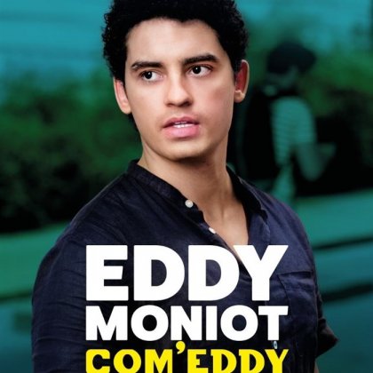 Eddy Moniot @ La Nouvelle Comédie Gallien