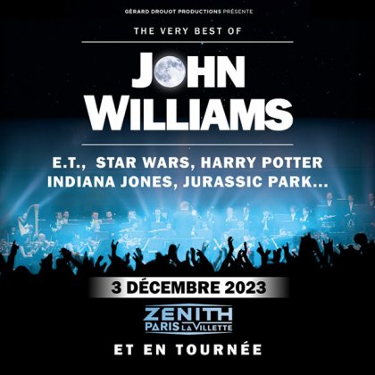 The very best of John Williams @ Zénith Paris - la Villette