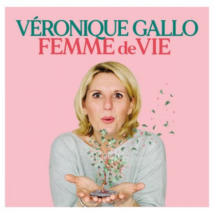 Véronique Gallo @ Théâtre Fémina