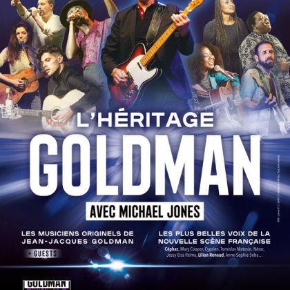 L'héritage Goldman @ Zénith Nantes Métropole L'héritage Goldman @ Zénith Nantes Métropole