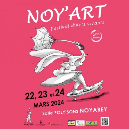 Noy’Art, Festival d’Arts Vivants 2ème édition du 22 au 24 mars 2024 @ Salle Poly'Sons