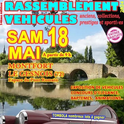 Exposition de véhicules anciens, de collection, prestiges et sportives  @ Espace du Pont Romain