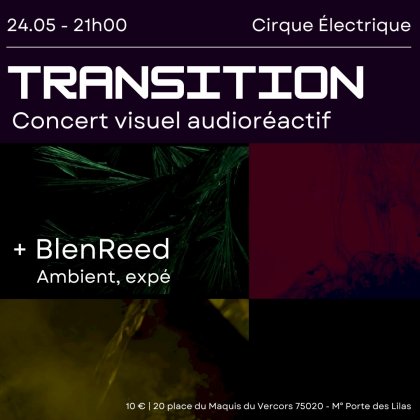 Transition @ Cirque Electrique 