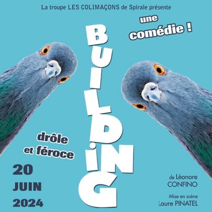 « Building », une comédie Drôle et féroce ! @ L'Ampérage