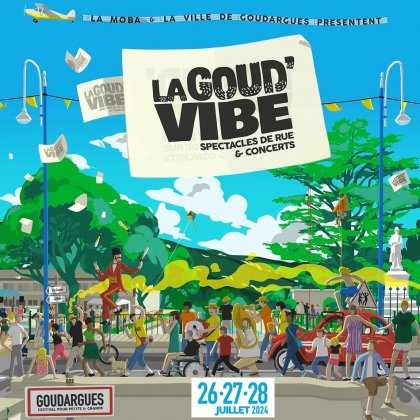 Festival La Goud'Vibe 2024 @ Goudargues