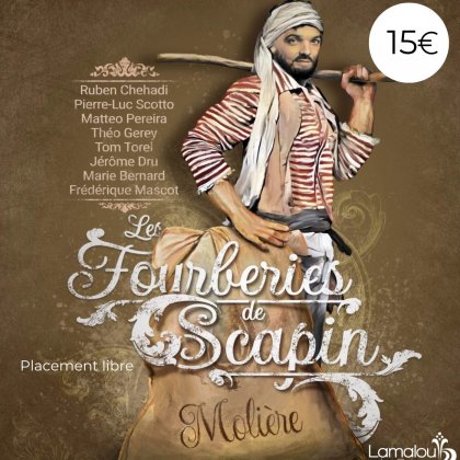 Les Fourberies de Scapin  @ Théâtre Municipal