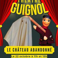 guignol le chateau abandonne @ saint-thibault-des-vignes