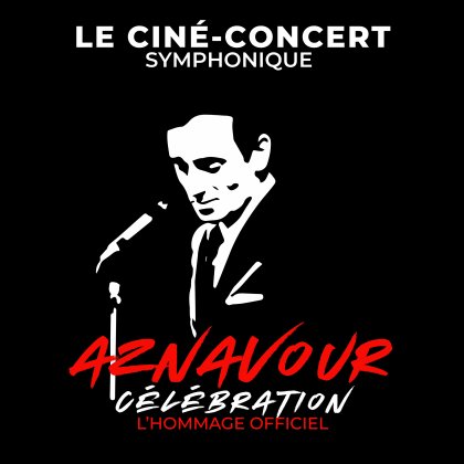 Aznavour célébration, l'hommage officiel @ Gayant Expo Concerts