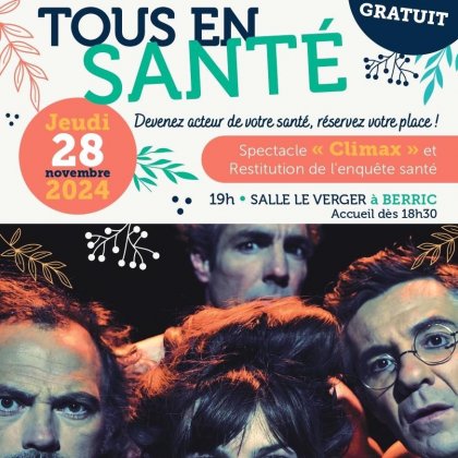 Tous en santé ! Spectacle 'Climax' & Enquête santé @ Salle Le Verger