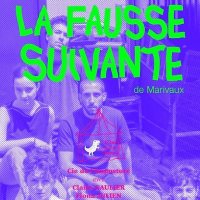 la fausse suivante de marivaux @ paris