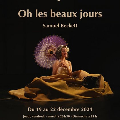 Oh les beaux jours - Samuel Beckett @ Centre Mandapa