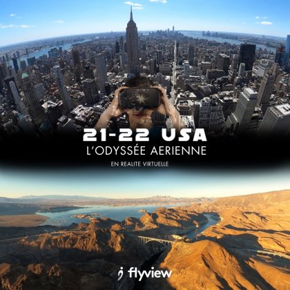 L'Odyssée aérienne : 21 -22 Earth, les nouvelles expériences VR de Flyview @ Flyview