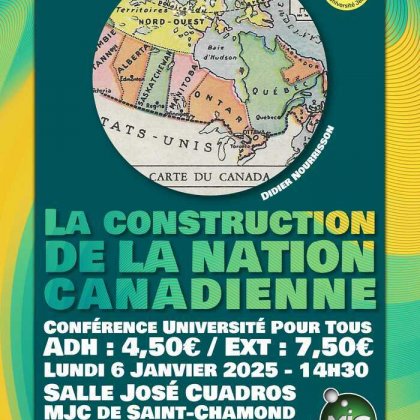 La construction de la nation canadienne @ MJC de Saint-Chamond