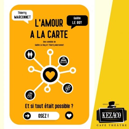 L’amour à la carte @ Kezaco Café Théâtre