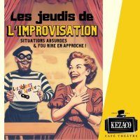 jeudi de l improvisation avec les voleurs de sourire @ macon