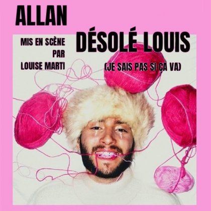 Désolé Louis (je sais pas si ça va) - Allan @ Le Paris de l’humour 