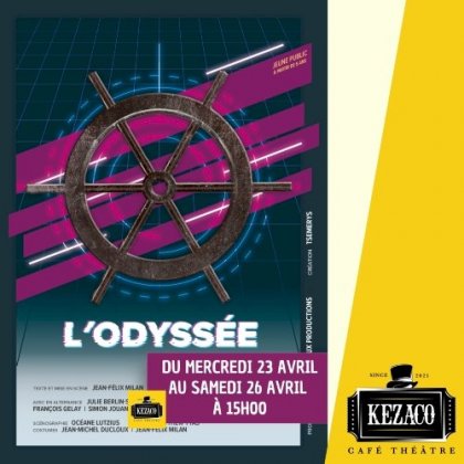 L'Odyssée @ Kezaco Café Théâtre