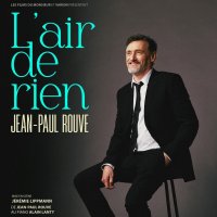 jean paul rouve l air de rien @ saint-gregoire