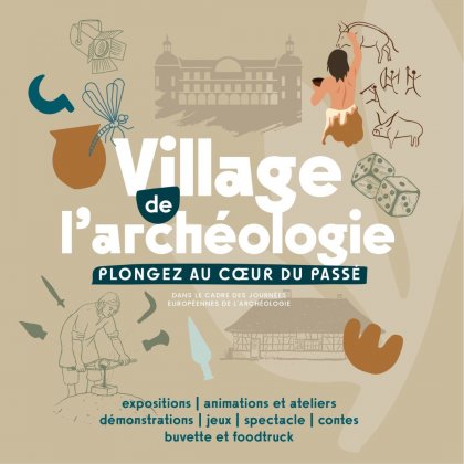Village de l'archéologie @ Château de Pierre-de-Bresse Village de l'archéologie @ Château de Pierre-de-Bresse