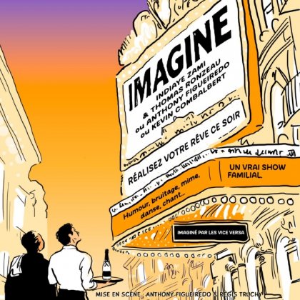 IMAGINE - Le spectacle @ Théâtre de l'Observance IMAGINE - Le spectacle @ Théâtre de l'Observance