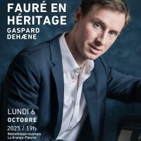 concert faure en heritage avec gaspard dehaene @ paris
