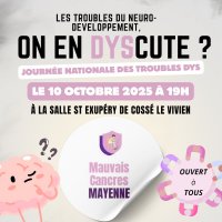 journee nationale des troubles dys on en discute @ cosse-le-vivien
