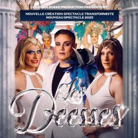 nouveau spectacle transformistes les deesses @ les-achards