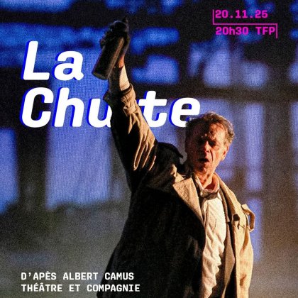 La Chute @ Théâtre François Ponsard La Chute @ Théâtre François Ponsard