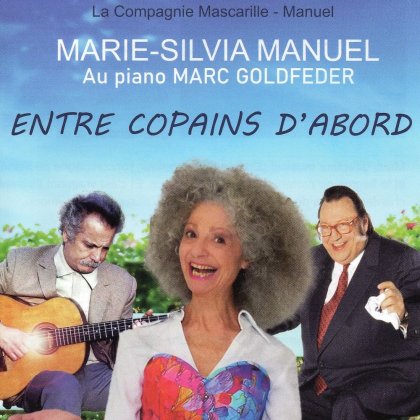 Entre copains d'abord @ Théâtre Raymond Devos Entre copains d'abord @ Théâtre Raymond Devos