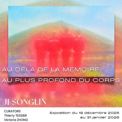 Exposition 'Au delà de la mèmoire, au plus profond du corps' de Ji Songlin @ Vanities Gallery