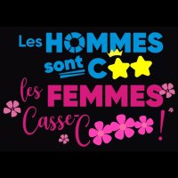 les hommes sont cons les femmes casse couilles @ hyeres