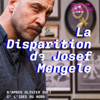 la disparition de josef mengele @ vienne
