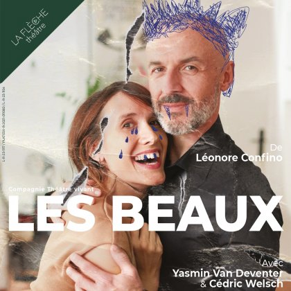 Les Beaux @ Théâtre La Flèche
