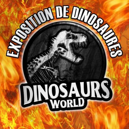 Dinosaurs world  @ Domaine de Rochebelle