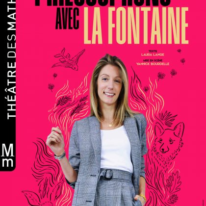 Laura Lange - Philosophons avec La Fontaine @ Théâtre des Mathurins