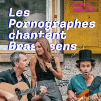 les pornographes chantent brassens @ vienne