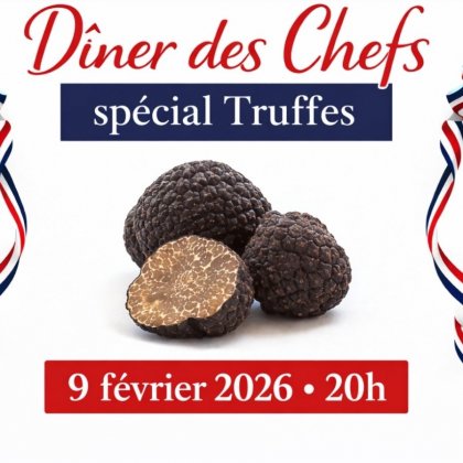 Dîner des Chefs spécial Truffes  @ Château de Fiac