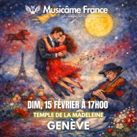 concert musicame feu passion tendresse @ geneve